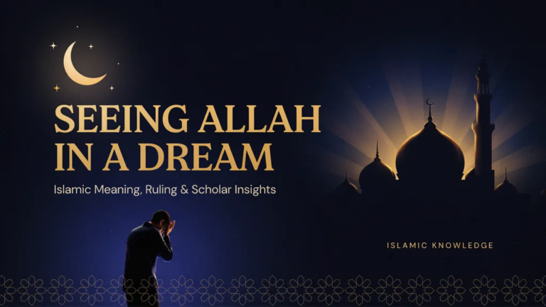 Seeing Allah in a Dream